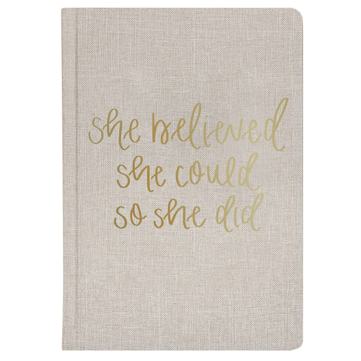 She Believed She Could So She Did – Tan Fabric Journal